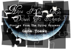 Now I Lay Me Down To Sleep by Gene Toews Mythopoetry Scholar, January, 2010 ezine